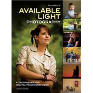 Doug Box's Available Light Photography Techniques for Digital Photographers