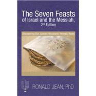 The Seven Feasts of Israel and the Messiah