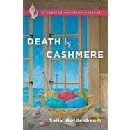 Death By Cashmere A Seaside Knitters Mystery