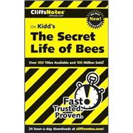 CliffsNotes on Kidd's The Secret Life of Bees