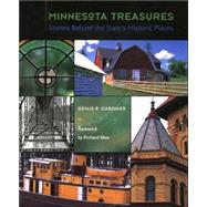 Minnesota Treasures : Stories Behind the State's Historic Places