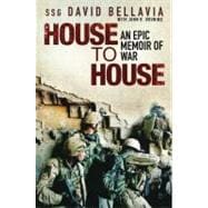 House to House : An Epic Memoir of War