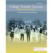 College Transfer Success: Making a Smooth Transition Generic Edition