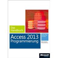 Microsoft Access 2013 Programmierung - Das Handbuch