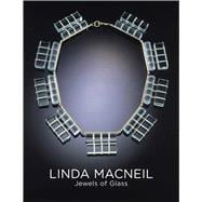 Linda MacNeil Jewels of Glass