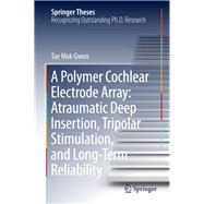 A Polymer Cochlear Electrode Array