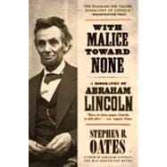 With Malice Toward None: A Life of Abraham Lincoln,9780060924713