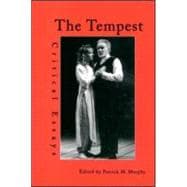 The Tempest: Critical Essays