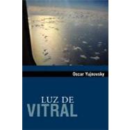 Luz de Vitral/ Light of Stain Glass Windows