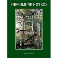 Pheromone Hotbox