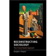 Reconstructing Sociology