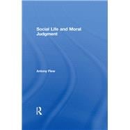 Social Life and Moral Judgment