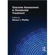 Outcome Assessment in Residential Treatment