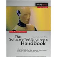 The Software Test Engineer's Handbook, 2nd Edition