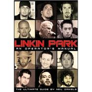 Linkin Park: An Operator's Manual