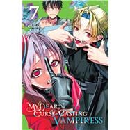 My Dear, Curse-Casting Vampiress, Vol. 7