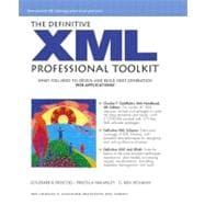 The Definitive Xml Professional Toolkit