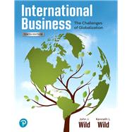 International Business: The Challenges of Globalization [RENTAL EDITION]