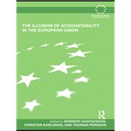 The Illusion of Accountability in the European Union