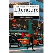 High School Version of The Bedford Introduction to Literature 11e & Documenting Sources in MLA Style: 2016 Update (Physical Text Only)