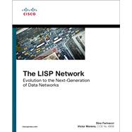 The LISP Network Evolution to the Next-Generation of Data Networks