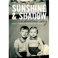 Sunshine & Shadow