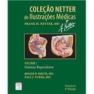 Sistema Reprodutor - Volume 1: Coleção Netter de Ilustrações Médicas
