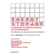 Energy Storage: A Vital Element in Mankind's Quest for Survival and Progress