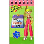 Betty Spaghetty's Super Cool Dress-Up Book