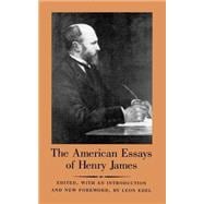 The American Essays of Henry James