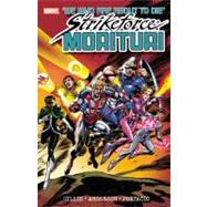 Strikeforce Morituri Volume 1