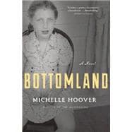 Bottomland A Novel