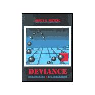 Deviance : RuleMakers and RuleBreakers