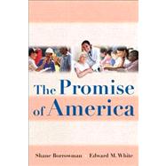 The Promise of America,9780321354716