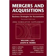 Mergers and Acquisitions: Business Strategies for Accountants, 2006 Cumulative Supplement, 2nd Edition