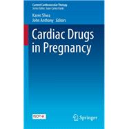 Cardiac Drugs in Pregnancy