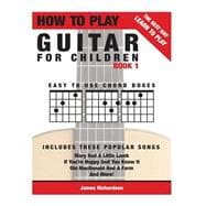 How to Play Guitar for Children