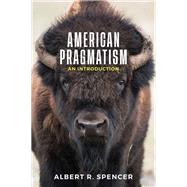 American Pragmatism An Introduction