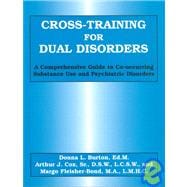 Cross-Training for Dual Disorders