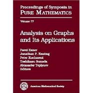 Analysis on Graphs and its Applications