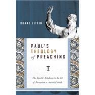 Paul's Theology of Preaching