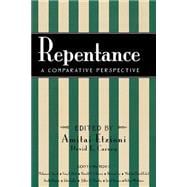 Repentance A Comparative Perspective