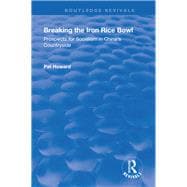 Breaking the Iron Rice Bowl