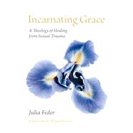 Incarnating Grace