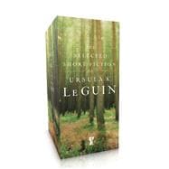The Selected Short Fiction of Ursula K. Le Guin Boxed Set The Found and the Lost; The Unreal and the Real