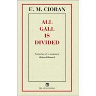 All Gall Is Divided : Aphorisms