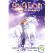 Avalon: Web of Magic Book 4 Secret of the Unicorn