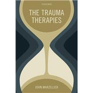 The Trauma Therapies