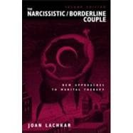 The Narcissistic / Borderline Couple