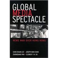 Global Media Spectacle